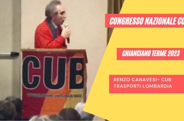 V° ASSEMBLEA NAZIONALE CUB- Renzo Canavesi, Cub Trasporti Lombardia
