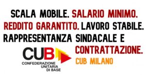 Un poster di Confederazione Unitaria di Base su salario minimo, reddito garantito e lavoro stabile.