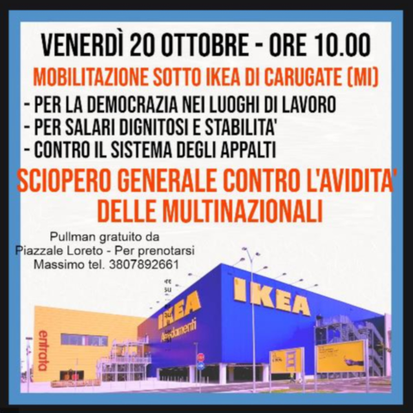 Un poster per mobilitazione per salari dignitosi sotto Ikea Carugate, Milano.
