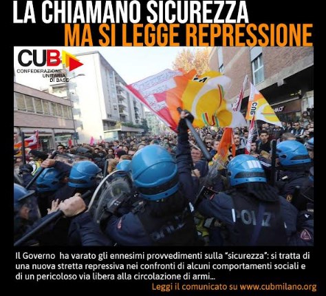Un comunicato di CUB Milano contro repressione Con l'immagine della polizia che picchia i manifestanti.