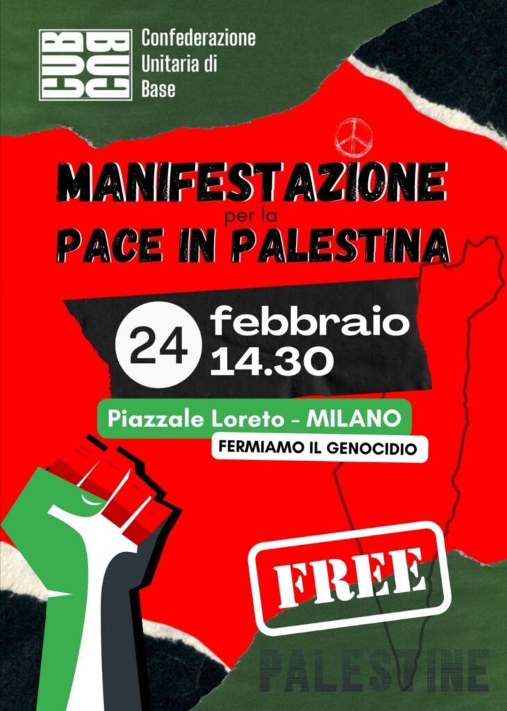 Un poster per manifestazione per la pace in Palestina in Piazzale Loreto, Milano.