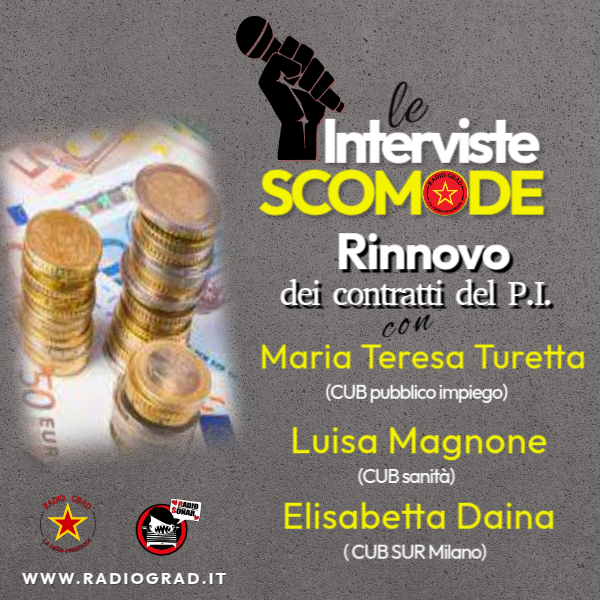 Interviste Scomode: i rinnovi contrattuali del pubblico impiego