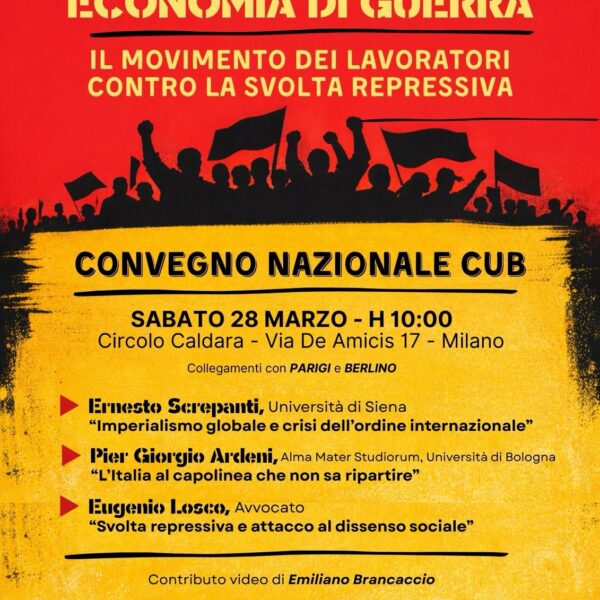 Convegno nazionale: Caos globale, Economia di guerra